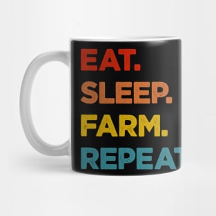 Eat Sleep Farm Repeat Mug